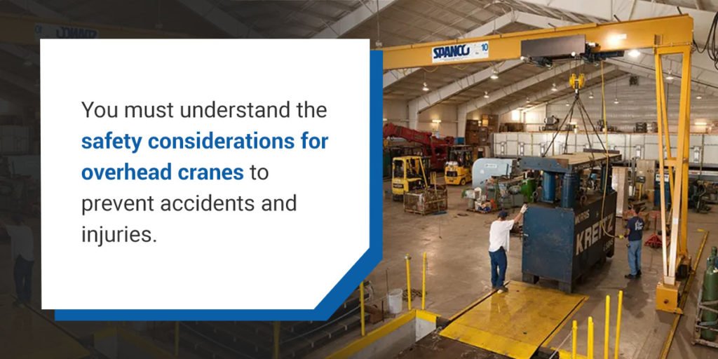 Safety Considerations for Overhead Cranes